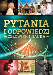 Pytania i odpowiedzi. Człowiek i nauka KSIĄŻKA TWARDA OKŁADKA
