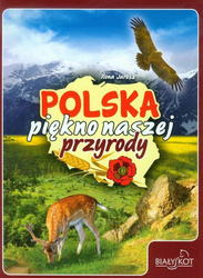 Polska piękno naszej przyrody  KSIĄŻKA TWARDA OKŁADKA